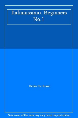 Italianissimo beginners - italianissimo:,