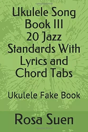 Ukulele song book iii - ukulele,