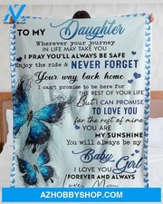 Mom blanket, to my daughter