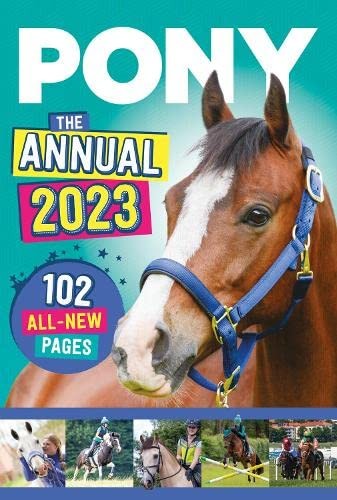 Pony the annual - the,