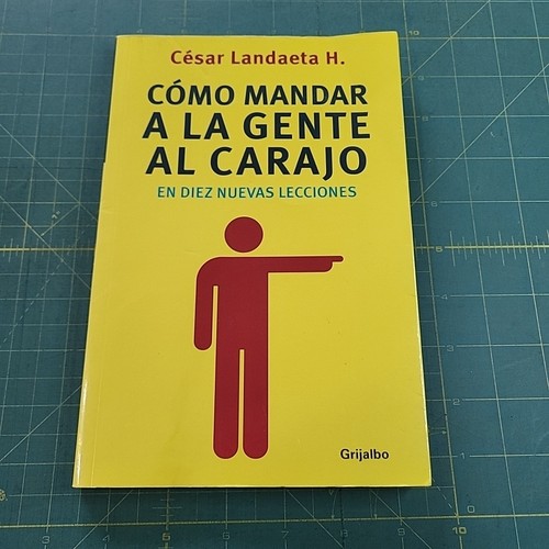 Como mandar gente al - como, la
