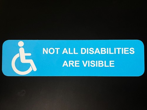 Not all disabilities are - not,