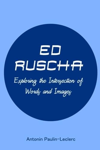 Ruscha exploring the - ed,