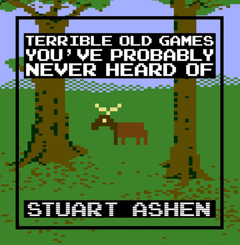 Terrible old games - old, you've