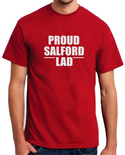 Proud salford lad funny - salford,