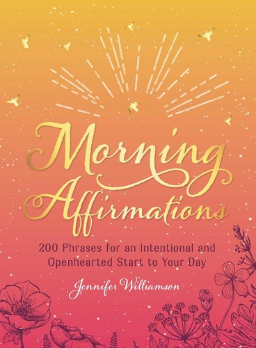 Morning affirmations 200 - morning, affirmations:
