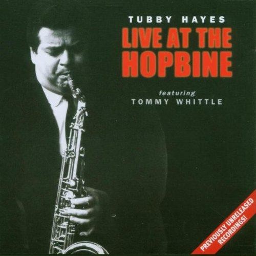 Tubby hayes - hayes,