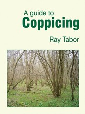 A Guide to Coppicing by
