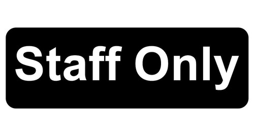 Staff only sign plaque - in, 5