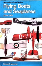 Kenneth Munson / Flying Boats