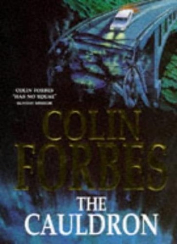 The cauldron colin forbes - cauldron,