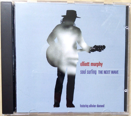 Elliott murphy soul surfing - -,