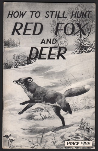 How still hunt red - how, to