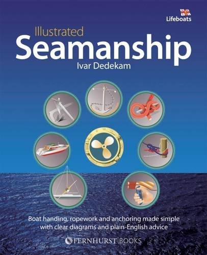 Illustrated seamanship - illustrated,