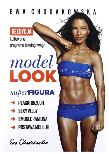 Ewa chodakowska model - ewa, look
