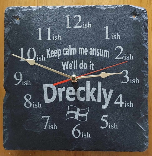 Dreckly slate clock etched - dreckly,