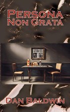 Persona non grata - by, dan