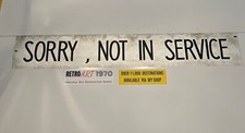 Sorry Not In Service - London