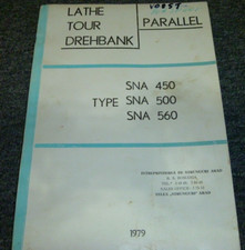 1979 Lathe Tour Drehbank SNA560 Universal Lathe Service Technical Manual xz