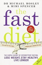 The Fast Diet: The Secret of