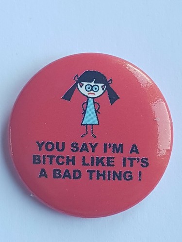Badge pin rude humour - badge, cheeky