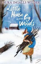 Little House in the Big Woods By Laura Ingalls Wilder, Garth Wi .9781405272162