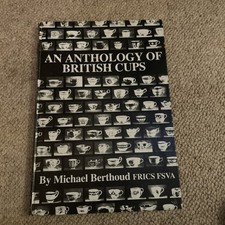 An Anthology of British Cups (Michael Berthoud - 1982)