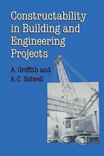 Constructability in Building and Engineering Projects (Building & Surveying Ser