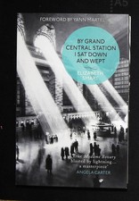 By Grand Central Station I Sat Down and Wept by Elizabeth Smart Paperback New