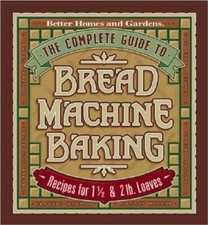 The Complete Guide to Bread
