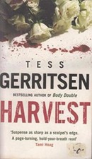 Harvest tess gerritsen - harvest,