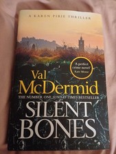 Silent Bones by Val McDermid. Hardback book. RRP £22. Read once.