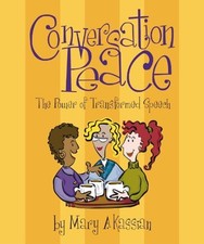 Conversation Peace: The Power