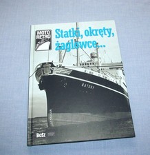 Ships, Warships, Sailing Vessels... Fleet of the Second Polish Republic