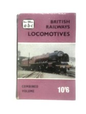 ABC British Railway Locomotives Combined Volume Parts 1-4 (1959) (ID:63896)