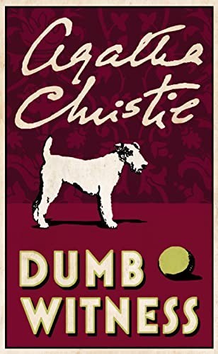 Dumb witness - dumb,