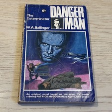 W A Ballinger DANGER MAN - THE EXTERMINATOR pb 1966