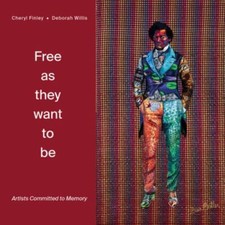 Free As They Want to Be 