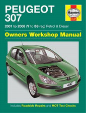 Peugeot 307 Petrol and Diesel Owners Workshop  Manual: 2001 to 2008 (Haynes Serv