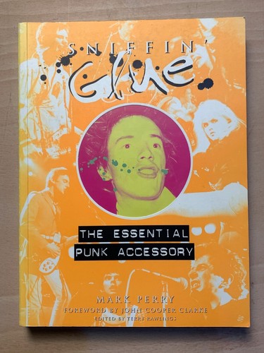 Sniffin glue the essential - sniffin', glue:
