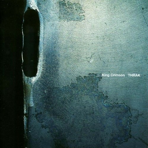 King crimson thrak - thrak, 30th