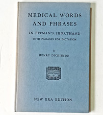 Medical Words and Phrases in Pitman's Shorthand by Henry Dickinson hardback