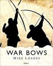 War Bows : Longbow, Crossbow