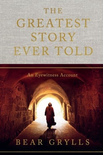 The greatest story ever told - the,