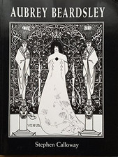 Aubrey Beardsley by Calloway, Stephen Paperback Book The Cheap Fast Free Post