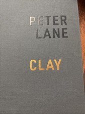 Peter Lane; Clay SIGNED