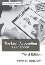 The Lean Accounting Guidebook: Third Edition: How to Create a World-Class Ac...