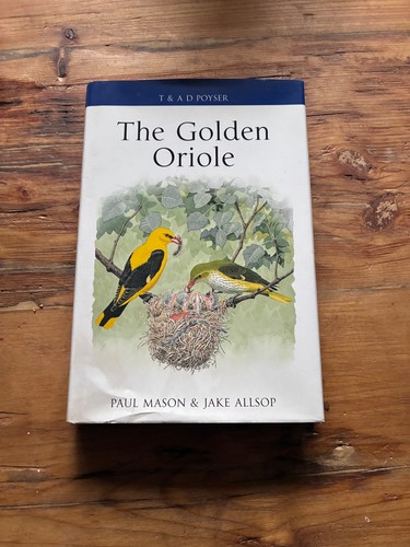 The golden oriole paul mason - -,
