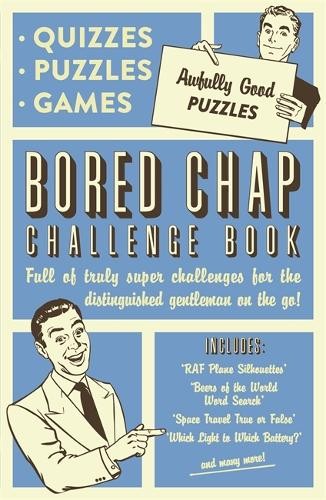 The bored chap awfully good - awfully,