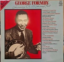 GEORGE FORMBY - Leaning On A